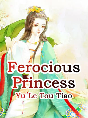 Ferocious Princess